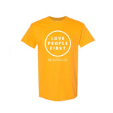 Love People First - Ask Questions Later T-Shirts -variety of colors